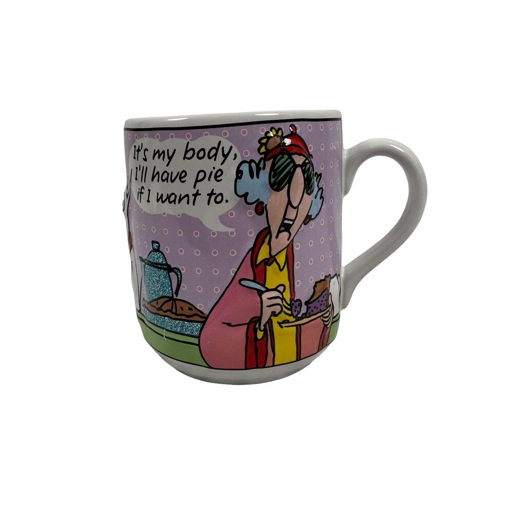 Maxine John Wagner Hallmark It's My Body I'll Have Pie If I Want To 3D Cup Mug